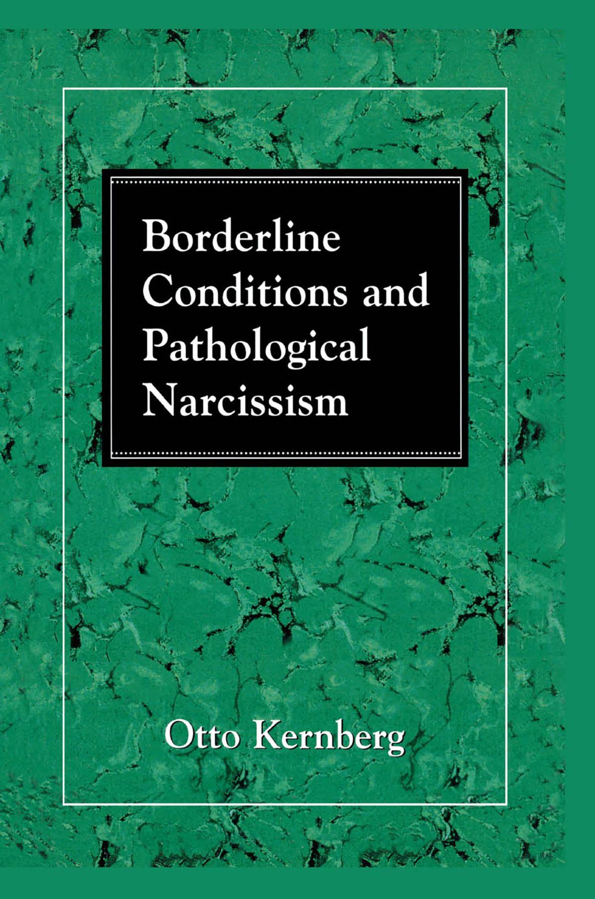 [eBook] Borderline Conditions and Pathological Narcissism F481324